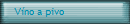 V�no a pivo
